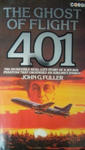 John G. Fuller The Ghost of Flight 401