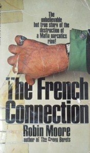 Robin Moore The French Connection paperback