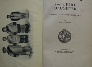 The Third Daughter  A story of Chinese Home Life  by Mrs. Lu. Wheat   