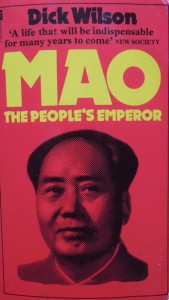 Mao The People's Emperor Dick Wilson