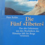 Die Fünf Tibeter von Peter Kelder