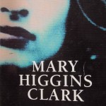 Nimm dich in acht von Mary Higgins Clark