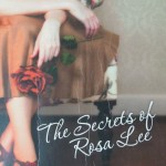 The secrets of Rosa Lee Jodi Thomas soft cover