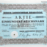 Sächische Landwirtschaftsbank Aktiengesellschaft 100 Reichsmark Dresden