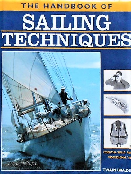 The Handbook of Sailing Techniques book