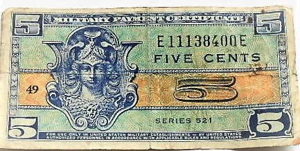 5 Five cents Series 521 Military payment certificate