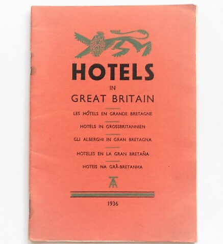 Hotels in Great Britain 1936 Hotels in Grossbritannien