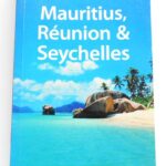 Mauritius Réunion Seychelles Lonely Planet travel guide