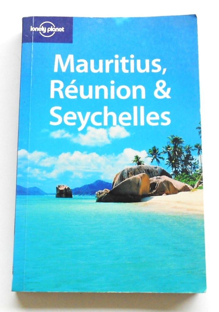 Mauritius Réunion Seychelles Lonely Planet travel guide