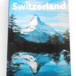 Switzerland Lonely Planet travel guide book