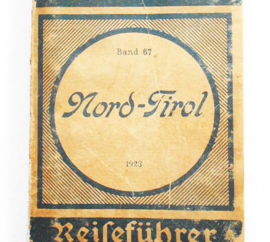 Griebens Nord-Tirol Reiseführer 1923