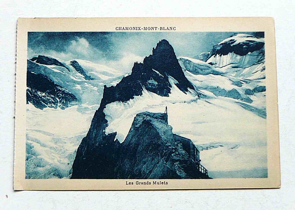 Chamonix Mont Blanc Les Grans Mulets carte postale postcard