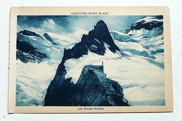 Chamonix Mont Blanc Les Grans Mulets carte postale postcard