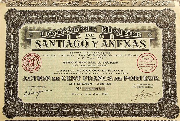 Compagnie Miniére De Santiago Y Anexas share Paris 1925