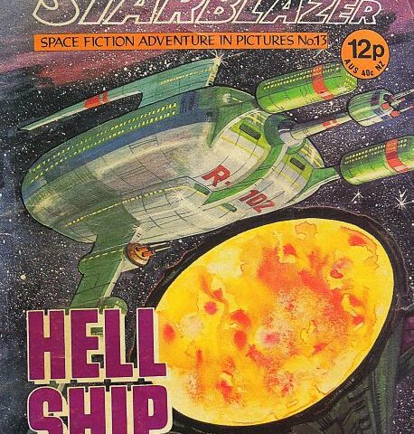 Starblazer No 13 Hell Ship comics